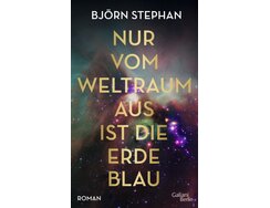 Nur vom Weltraum ist die Erde blau