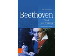 Beethoven Werk und Wirkung