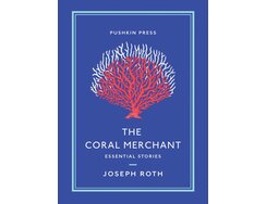 The Coral Merchant: Essential Stories