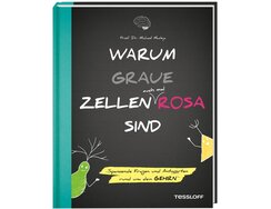 Warum graue Zellen auch mal rosa sind