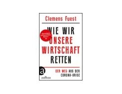 Wie wir unsere Wirtschaft retten