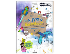 phaenomint-das-physik-bastelbuch