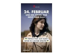 24. Februar … und der Himmel war nicht mehr blau