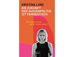 Die Zukunft der Außenpolitik ist feministisch