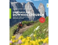 Spektakuläre Downhilltouren