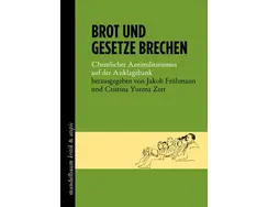 Brot und Gesetzte brechen 