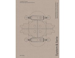 Cover System & Serie: Systembau in der Schweiz – Geschichte und Erhaltung