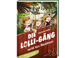 Die Lolli-Gäng sucht das Abenteuer Cover