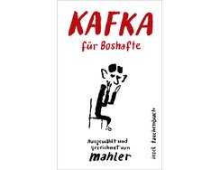 Kafka für Boshafte Cover