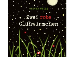 Cover Kinderbuch zwei rote glühwürmchen