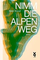 Nimm die alpen weg