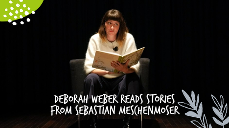 Deborah Weber lit Sebastian Meschenmoser