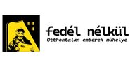 Fédel Nélkül Foto